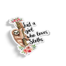 Sticker - Just A Girl Who Loves Sloths