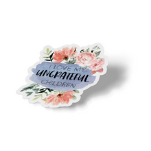 Sticker - I Love My Ungrateful Children Floral Decal