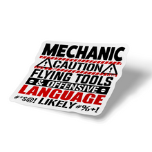 Sticker - Mechanic Caution Flying Tools And Offenseive Language Likely