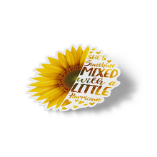 Sticker - She's Sunshine Mixed With A Little Hurricane