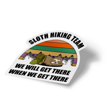 Sticker - Sloth Hiking Team We Will Get There When We Get There