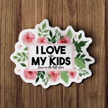 Sticker - I Love When My Kids Leave Me The Hell Alone