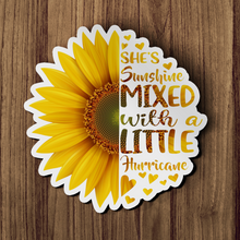 Sticker - She's Sunshine Mixed With A Little Hurricane