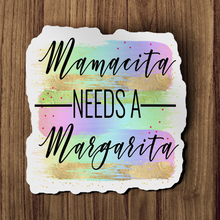 Sticker - Mamacita Needs A Margarita