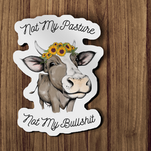 Sticker - Not My Pasture Not My Bullshit Cow Decal