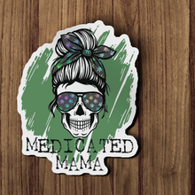 Sticker - Medicated Mama 420 Friendly