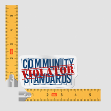 Sticker - Community Standards Violator