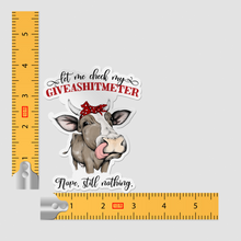 Sticker - Let Me Check My Give-A-Shit Meter Cow