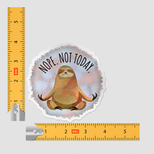 Sticker - Nope Not Today Sloth Decal