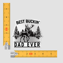 Sticker - Best Buckin' Dad Ever